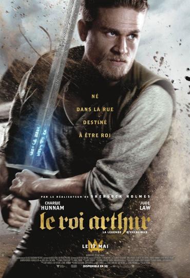affiche Le Roi Arthur : La Légende d'Excalibur
