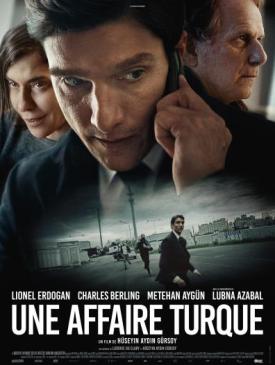 affiche du film Une Affaire Turque