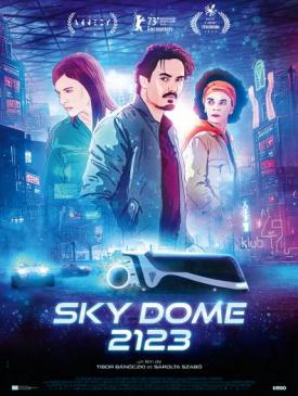 affiche du film Sky Dome 2123