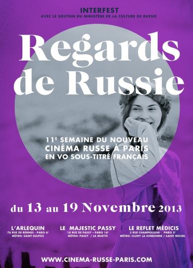 affiche REGARDS DE RUSSIE : 11ème SEMAINE DU CINEMA RUSSE A PARIS