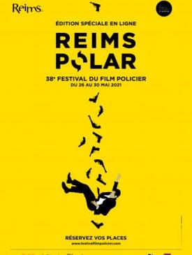 affiche du film Reims Polar 2021