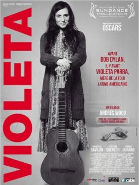 affiche du film Violeta Parra