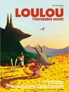 affiche du film Loulou l’incroyable secret