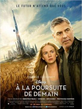 affiche du film A la poursuite de demain
