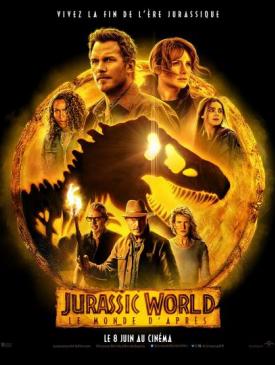 affiche du film Jurassic World- Le Monde d'après