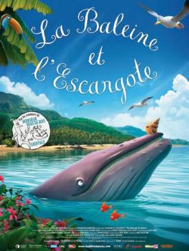 affiche du film La Baleine et l'escargote