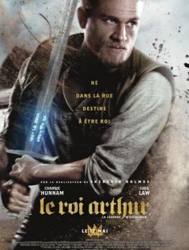 affiche du film Le Roi Arthur : La Légende d'Excalibur