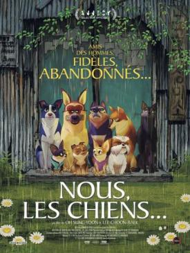 affiche du film Nous les chiens