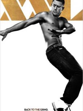 affiche du film Magic Mike XXL